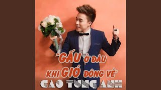 Gấu Ở Đâu Khi Gió Đông Về