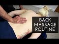 Massage Tutorial: Full Back Massage Routine