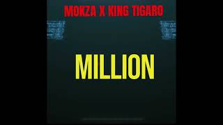 Mokza X King Tigaro - Million