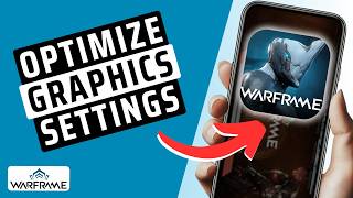 How To Optimize Graphics Settings In Warframe Android