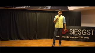 Thriving in life after education  | Gaurang Shetty | TEDxSIESGST