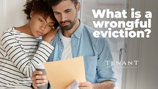 What is a wrongful eviction?