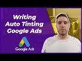 Window Tinting Google Ads - How To Write Ads For Your Google Ads Campaign