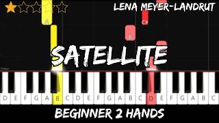 Lena Meyer-Landrut - Satellite - Easy Beginner Piano Tutorial - For 2 Hands