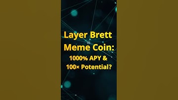 Layer Brett Meme Coin: 1000% APY & 100× Potential? #CryptoScope #ytshort #ytshorts #short #shorts