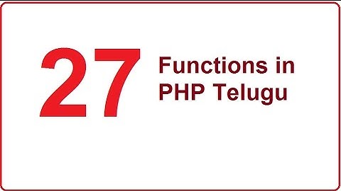 PHP Functions || Functions in PHP Telugu || What is Function 27-vlr training