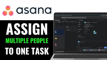 How to Assign Multiple People to One Task in Asana 2025 (Step-by-Step)