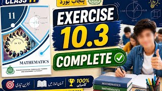 11th Class Math Exercise 10.3 Complete || Chapter 10|| Trigonometry Identities