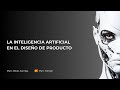 Diseño de Producto + Inteligencia Artificial = ???
