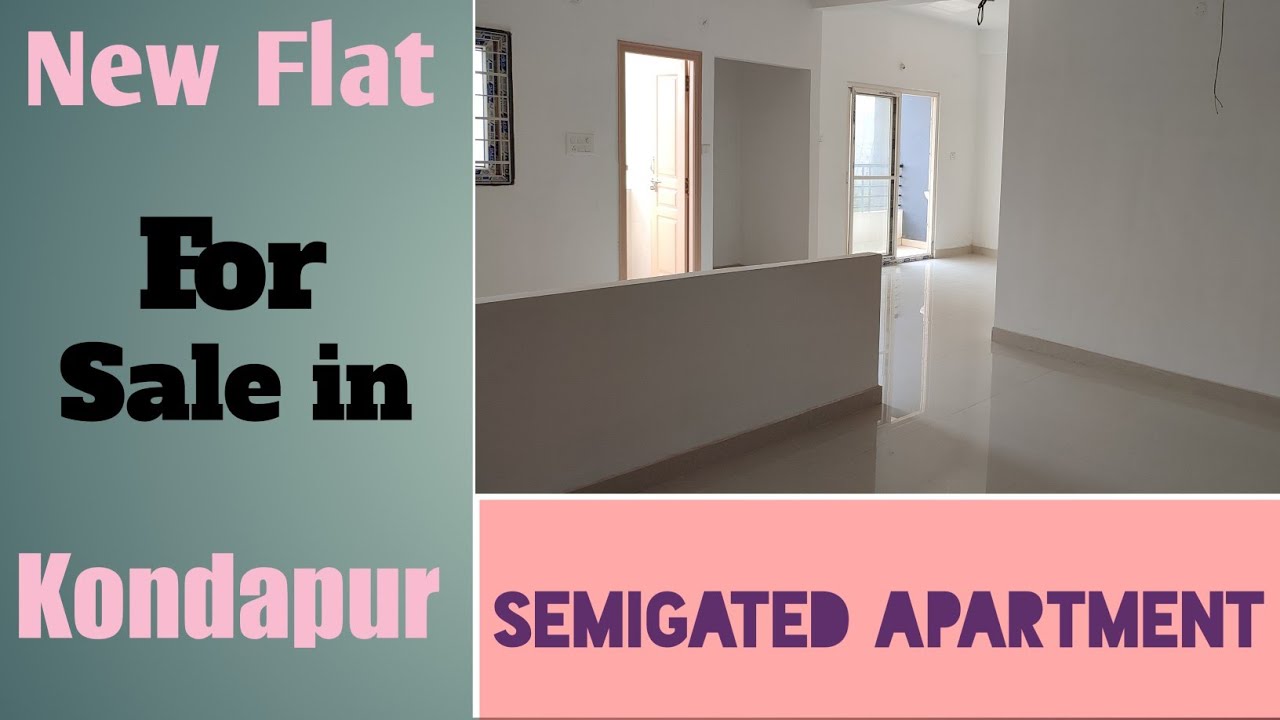 New flat for sale in Kondapur Semigated Apartment in Kondapur YouTube