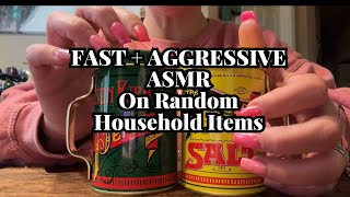 Lofi ASMR | Fast and Aggressive ASMR On Household Items -No Talking-