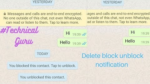 How to Delete and Solution For Block Unblock Notification in Whatsapp Chat Without Clearing Chat.