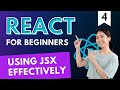Web Developers : 4 - Optimize JSX Usage for Enhanced React Development