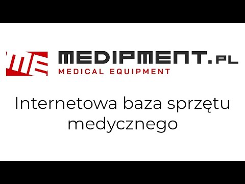 Medipment.pl - Internetowa baza sprzętu medycznego