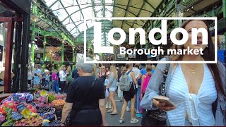 Walking in London - Walking around Borough Market London - 4K UHD 60 fps
