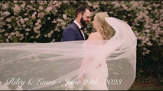 LAURA &amp; RILEY&#39;S LOVE STORY - A Wedding Film