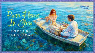 Yiruma - River Flows In You | Indian Classical Version | Smooth \u0026 Relaxing🎧#chillbeats