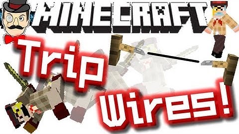 Minecraft TRIPWIRES ! New Trip Traps - Snapshot 12w22a !