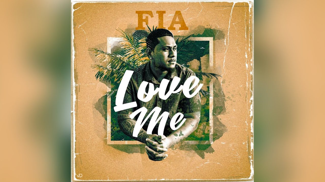 Fia - Love Me Fia - Love Me