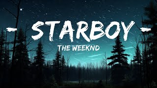 The Weeknd - Starboy (Lyrics) ft. Daft Punk |Top Music Trending