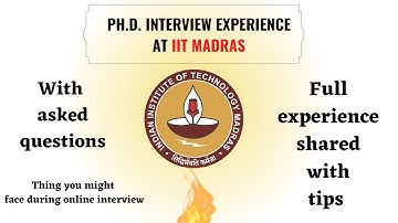 PH.D. interview experience|| At IIT Madras || With question asked and detailed solution || Chemistry