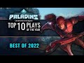 Paladins  top 10 plays  best of 2022