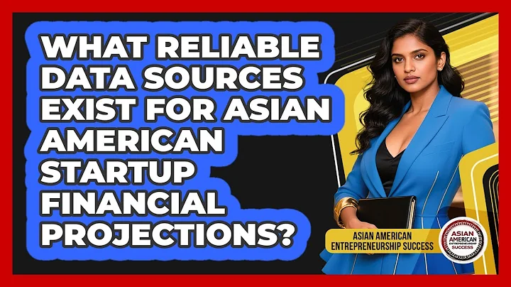What Reliable Data Sources Exist For Asian American Startup Financial Projections?