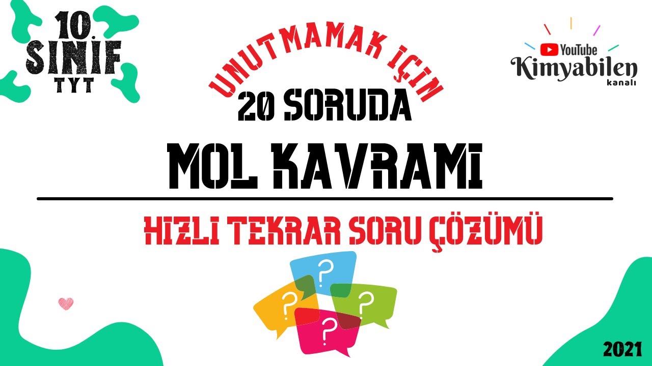MOL HIZLI TEKRAR SORU ÇÖZÜMÜ - MOL KAVRAMI -10. SINIF KİMYA - TYT KİMYA