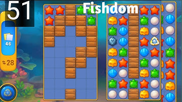 Fishdom level 51 ।। All Level Solution ।। Android, ios ।। Grand Changer 🌄🗼