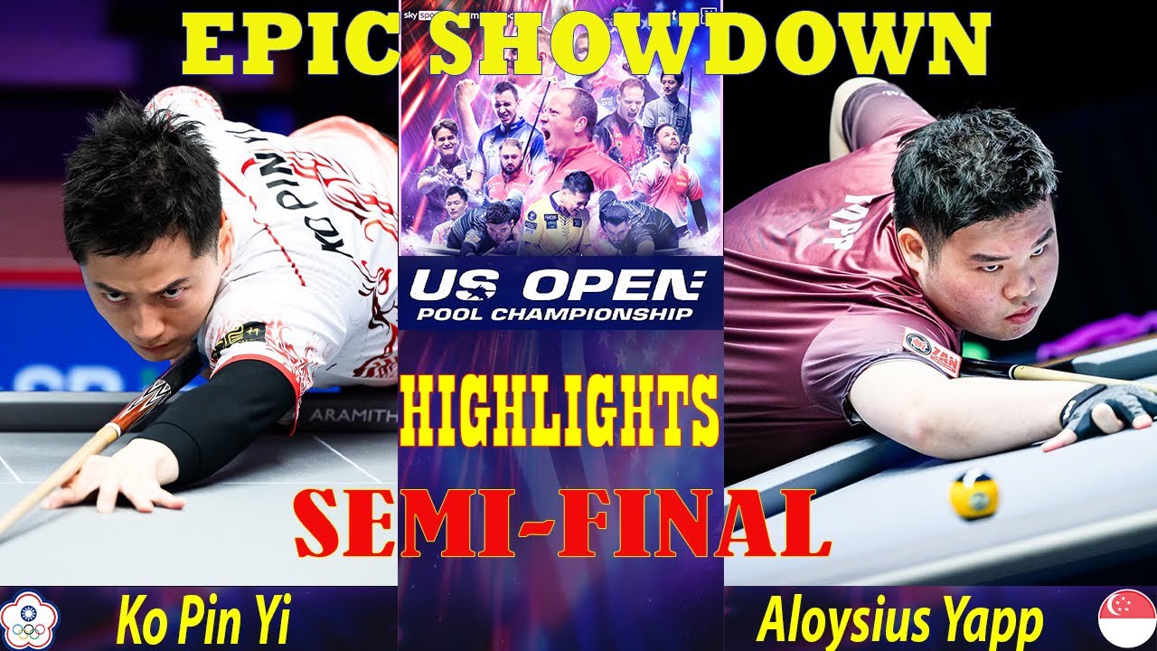 SEMI-FINAL | Ko Pin Yi vs Aloysius Yapp | 2025 US OPEN POOL CHAMPIONSHIP