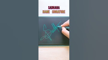 Sadhana Name Signature 😍🥰 Comment your name for signature 😊