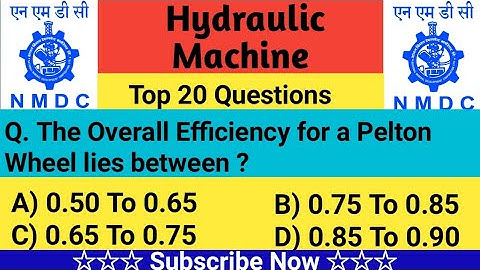 NMDC Model Paper 2021 || Top 20 Hydraulic Machine Objective Questions And Answer For All NMDC Exams