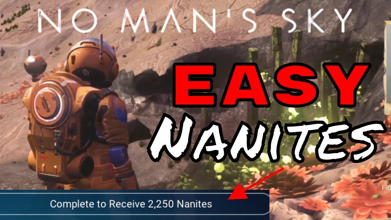 No Mans Sky - How to Get Nanites Easy Early Game! (Bonus Nanites NMS