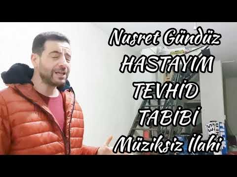 TEVHİD TABİBİ - NUSRET GÜNDÜZ