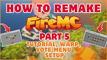 HOW TO REMAKE FIREMC LIKE SERVER | TUTORIAL, WARP, VOTE GUI SETUP | PART 5 | KANHAIYASWAGGER | HINDI