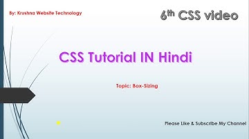 Box sizing -- border-box  CSS Tutorial in Hindi Part-6 By : Krushna website Technology