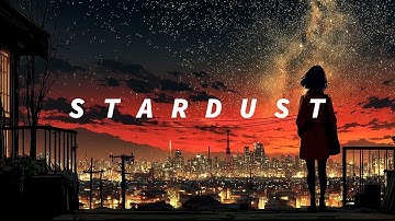 S T A R D U S T  [ DREAMPOP ]✨💖