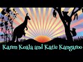 Karen the Kind Koala and Katie Kangaroo| Kay Hastings| Children&#39;s Alphabet Story time Read Aloud