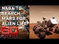 Mission to Mars searching for extra-terrestrial life | 60 Minutes Australia