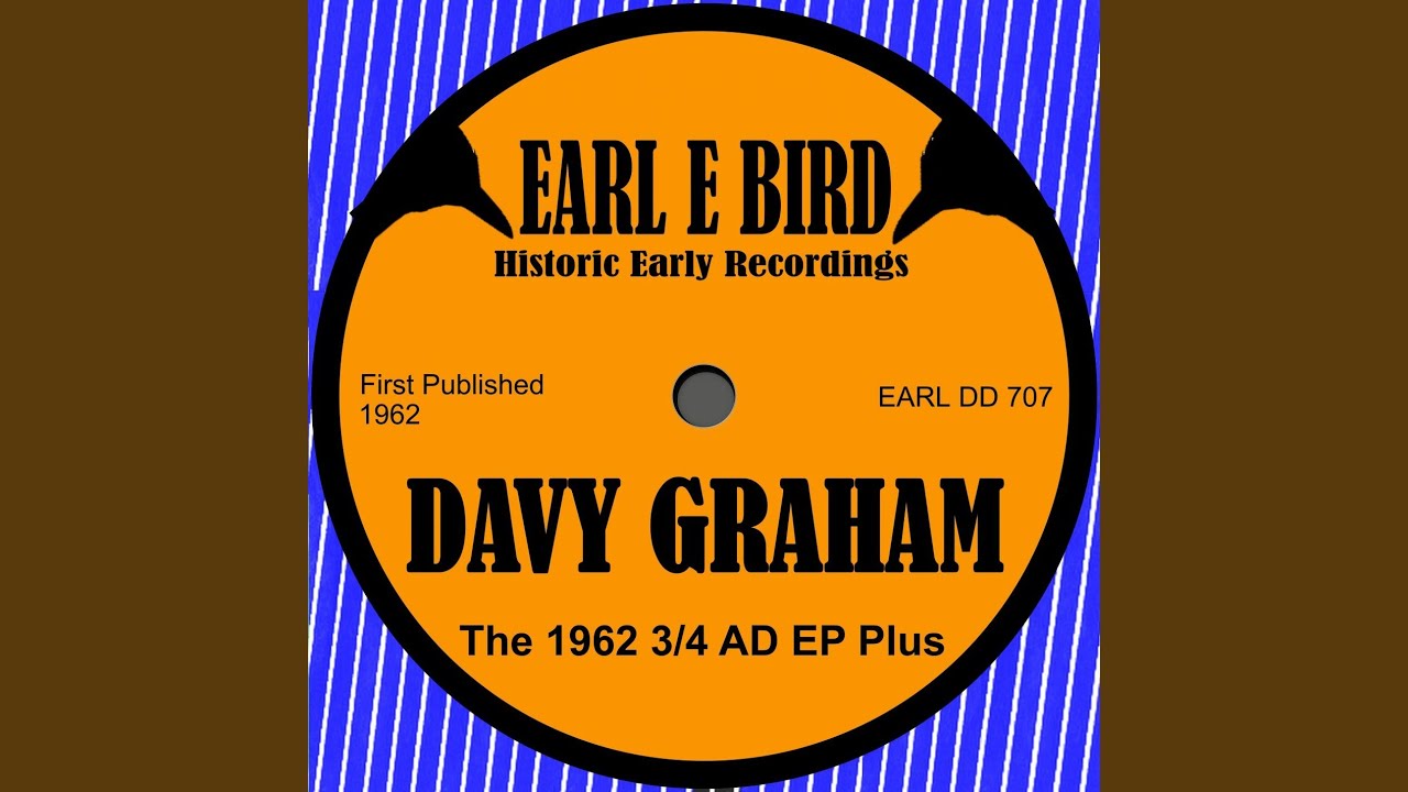 She Moves Through The Fair (1961 Live Broadcast Remastered) | Davy Graham - Topic | 662 subscribers | 3,310 views | March 1, 2021