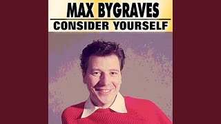 Miniatura del video "Max Bygraves - Consider Yourself"