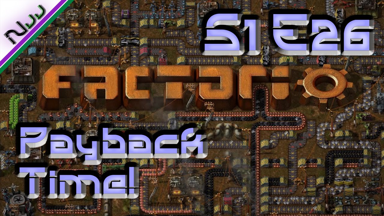 Factorio Tutorial / Lets Play - S1 E26 - DAY OF RECKONING! MUAHAHA ...