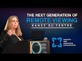 Nancy du Tertre | TSP- The Next Generation of Remote Viewing