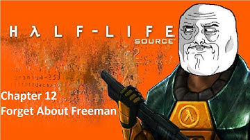 Half Life: Source | Part 13 | Walkthrough (No Commentary)