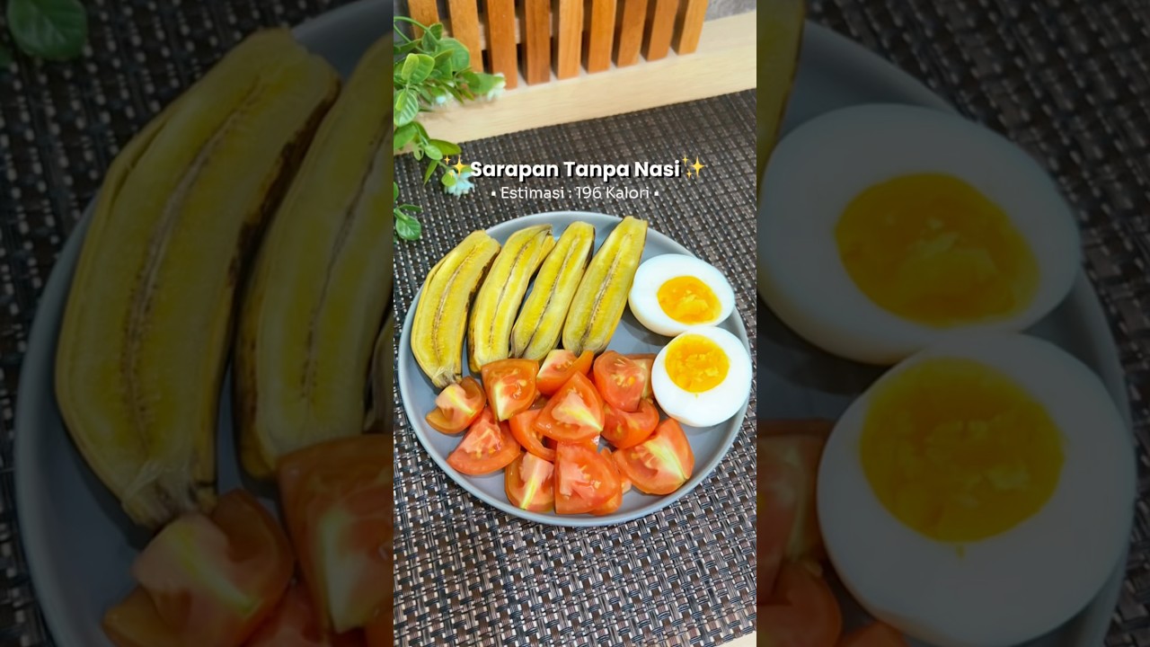 Sarapan Tanpa Nasi | Tanpa Minyak | Rendah Kalori