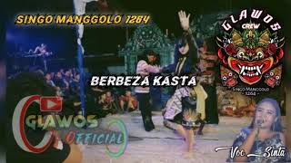 BERBEZA KASTA // Singo Manggolo 1264
