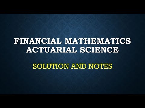 FINANCIAL MATHEMATICS CT1