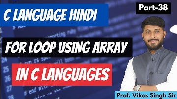 38.How to Use For Loops with Arrays: A Step-by-Step Explanation |  @codingseekho