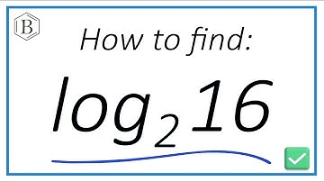 Find Log Base 2 of 16 – Step-by-Step Explanation