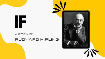 If - A poem by Rudyard Kipling | Critical Analysis